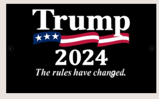 Trump 2024 The Rules have Changed